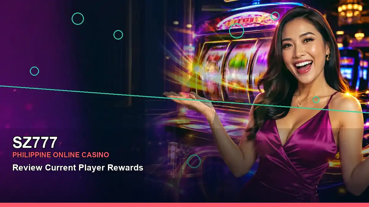 SZ777 Philippine casino guide featuring mobile play and an adult Filipina casino host in a right-side composition